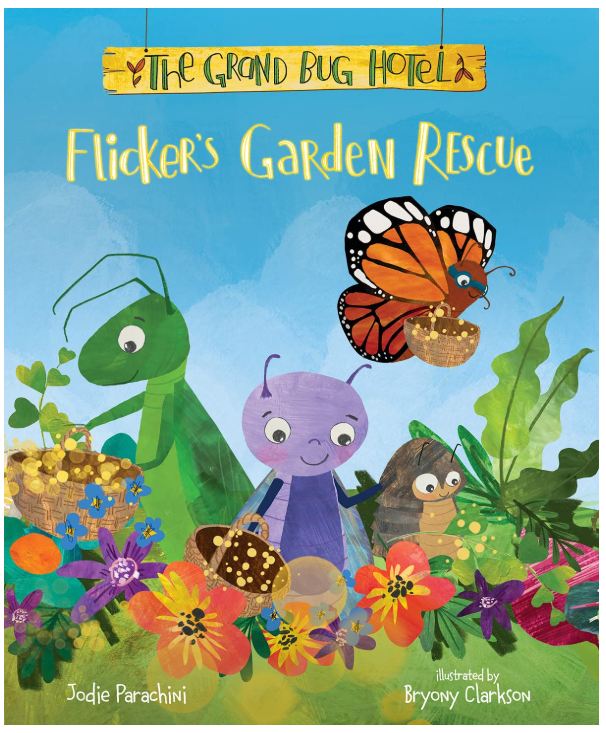 Flicker's Garden Rescue (The Grand Bug Hotel)