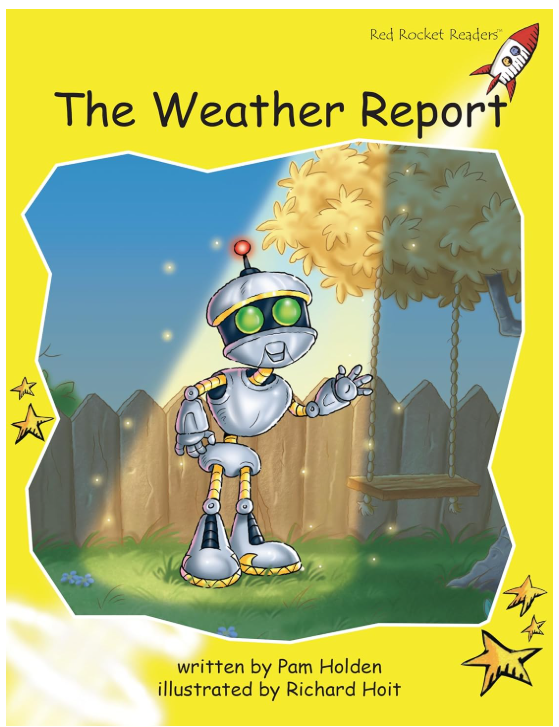The Weather Report (Red Rocket Readers Early, Level 2)