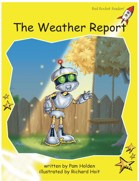 The Weather Report (Red Rocket Readers Early, Level 2)
